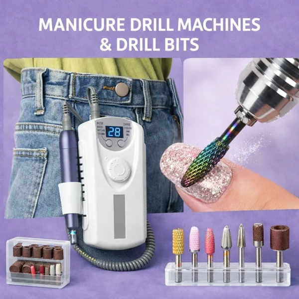Manicure Drill Machines & Drill Bits